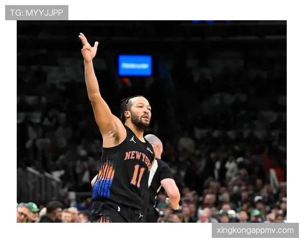 杰伦·布伦森挡拆造杀伤效率高于队友，拉开球队进攻空间